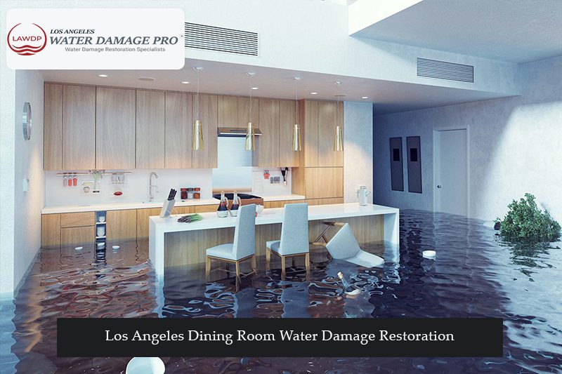Los Angeles Dining Room Water Damage Restoration