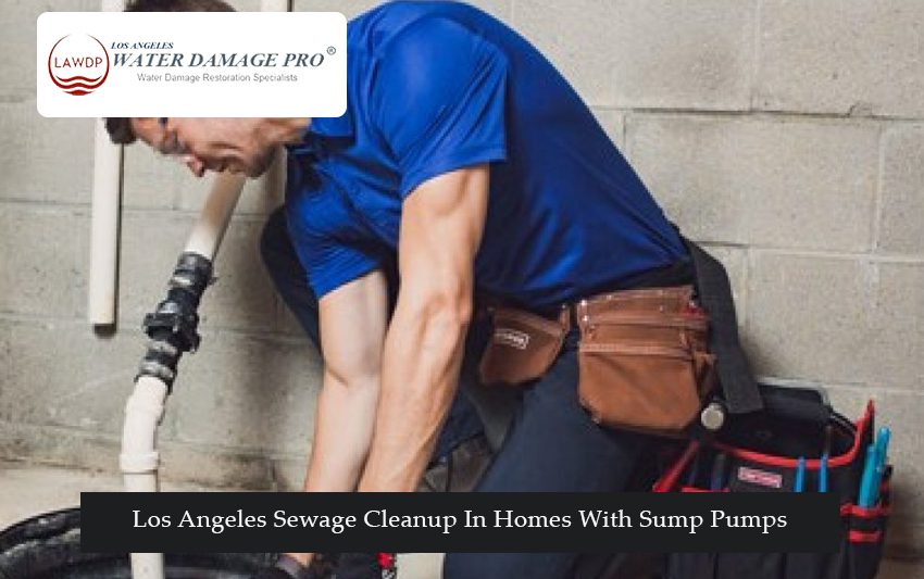 Los Angeles Sewage Cleanup In Homes With Sump Pumps